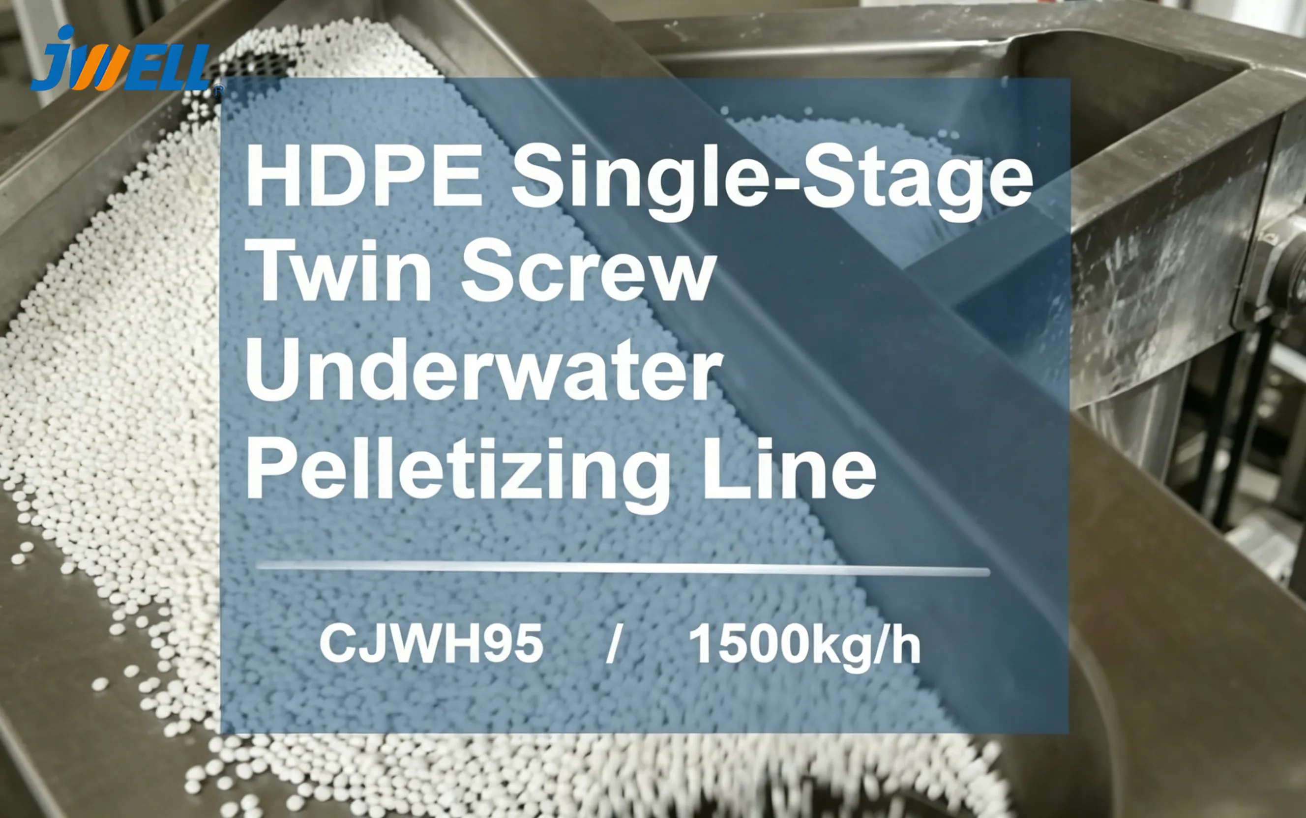 HDPE Single-Stage Twin Screw Underwater Pelletizing Line