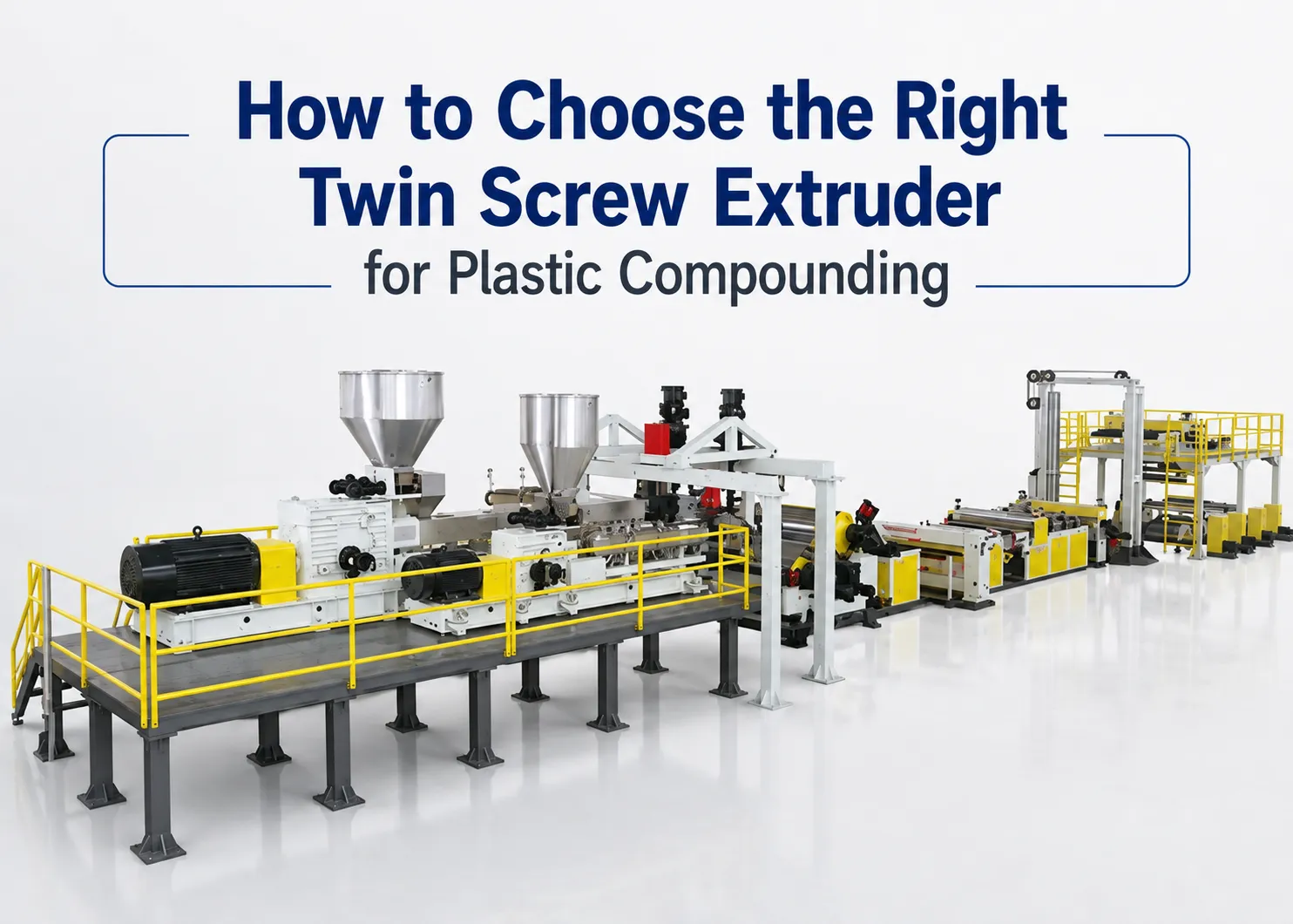 How to Choose the Right Twin Screw Extruder for Plastic Compounding